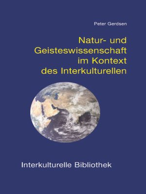 cover image of Natur- und Geisteswissenschaft im Kontext des Interkulturellen